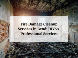 Fire Damage Cleanup Services